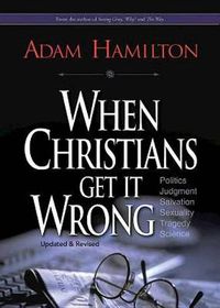 Cover image for When Christians Get It Wrong (Revised)