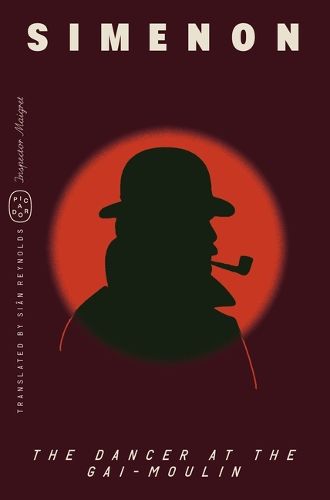 Cover image for The Dancer at the Gai-Moulin (Inspector Maigret)
