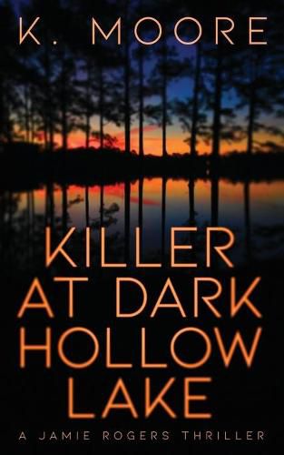 Killer at Dark Hollow Lake