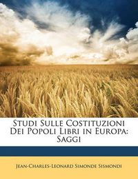 Cover image for Studi Sulle Costituzioni Dei Popoli Libri in Europa: Saggi