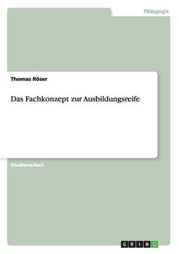 Cover image for Das Fachkonzept zur Ausbildungsreife