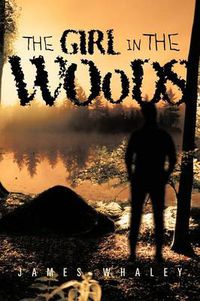 Cover image for The Girl in the Woods