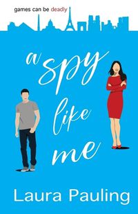 Cover image for A Spy Like Me