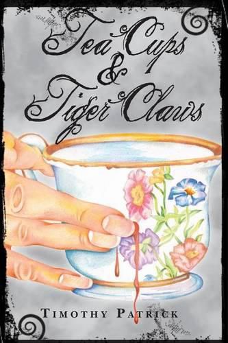 Cover image for Tea Cups & Tiger Claws