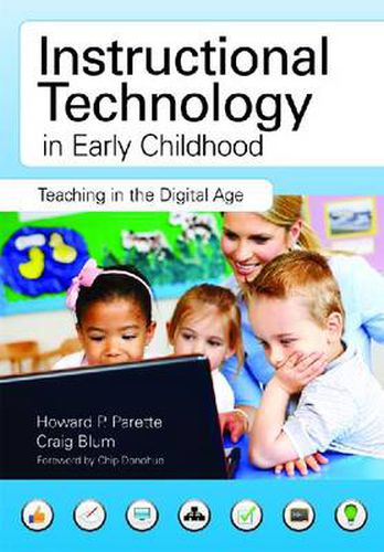 Cover image for Instructional Technology in Early Childhood: Teaching in the Digital Age