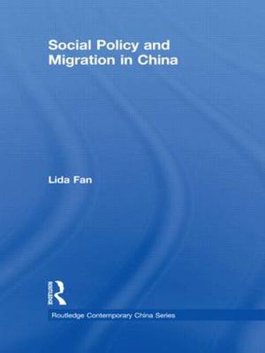 Cover image for Social Policy and Migration in China