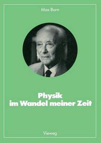 Cover image for Physik Im Wandel Meiner Zeit