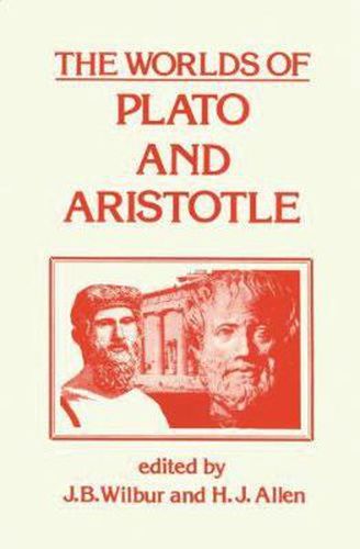 Cover image for The Worlds of Plato and Aristotle