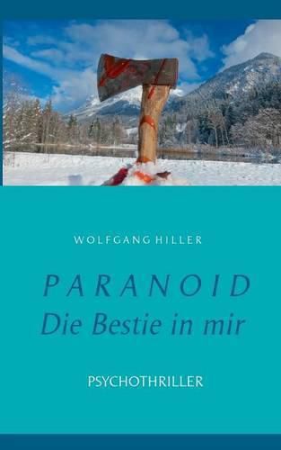 Cover image for Paranoid: - Die Bestie in mir -