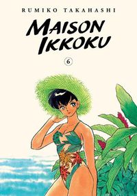 Cover image for Maison Ikkoku Collector's Edition, Vol. 6