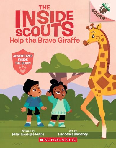 Cover image for Help the Brave Giraffe: An Acorn Book (the Inside Scouts #2)