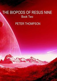 Cover image for THE Biopods of Resus Nine