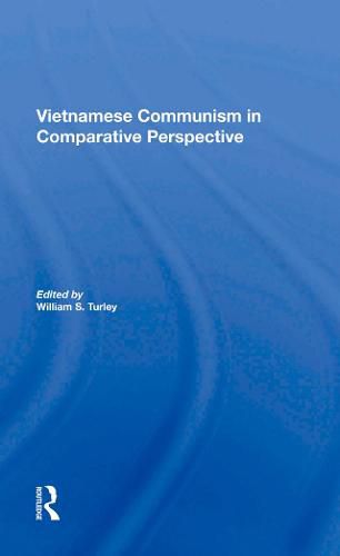 Cover image for Vietnamese Communism In Comparative Perspective