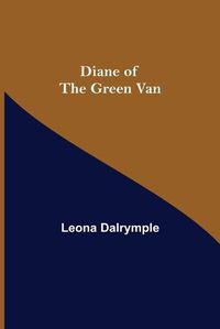 Cover image for Diane of the Green Van