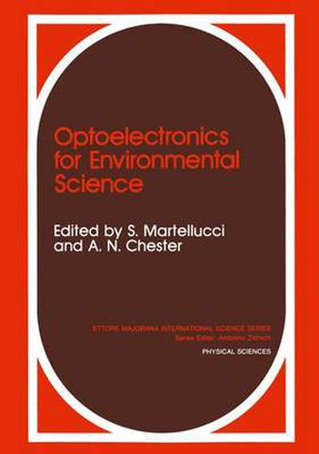 Optoelectronics for Environmental Science: Proceedings of the 14th course of the International School of Quantum Electronics on Optoelectronics for Environmental Science, held September 3-12, 1989, in Erice, Italy