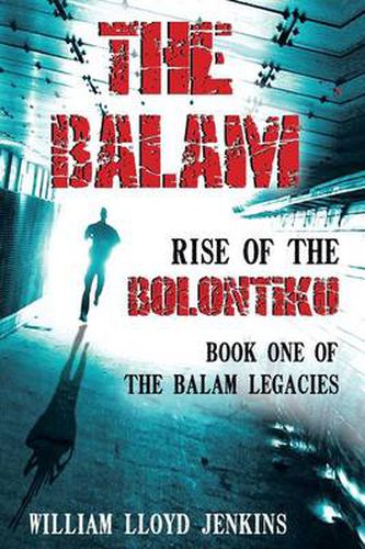 The Balam: Rise of the Bolontiku