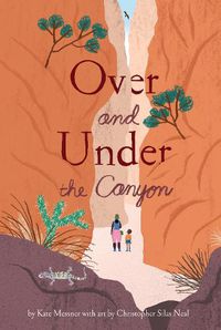 Cover image for Over and Under the Canyon