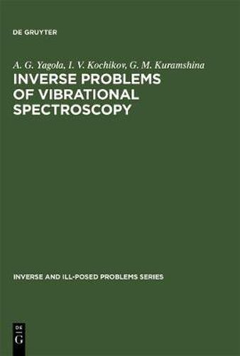 Cover image for Inverse Problems of Vibrational Spectroscopy