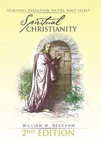 Cover image for Spiritual Christianity 2nd Edition