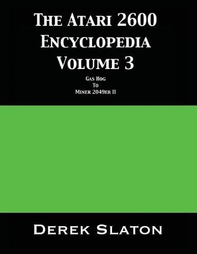 Cover image for The Atari 2600 Encyclopedia Volume 3