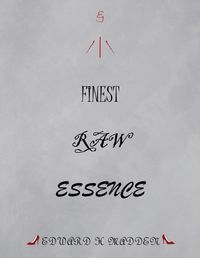 Cover image for Finest Raw Essence