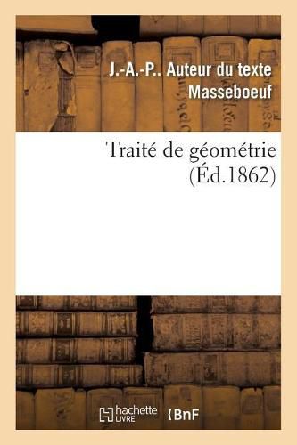 Cover image for Traite de Geometrie