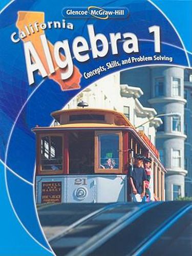 Cover image for California Algebra: Concepts, Skills, and Problem Solving