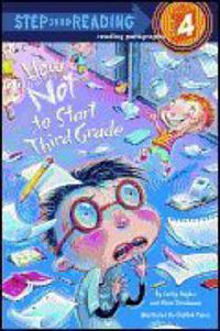 Cover image for How Not to Start Third Grade