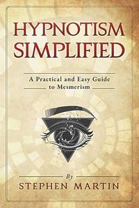 Cover image for Hypnotism Simplified