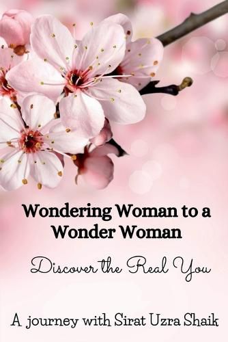 Cover image for Wondering Woman To A Wonder Woman