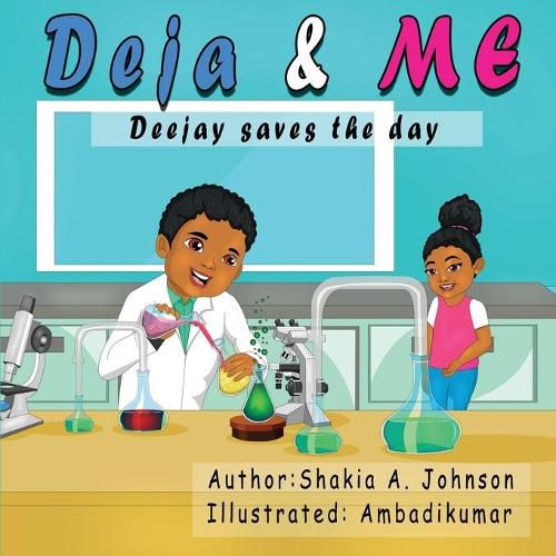 Cover image for Deja and Me: Deejay saves the day