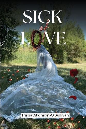 Cover image for Sick of Love