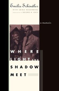 Cover image for Where Light and Shadow Meet: A Memoir