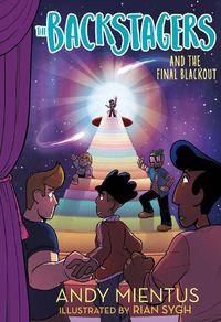 Cover image for The Backstagers and the Final Blackout (Backstagers #3)