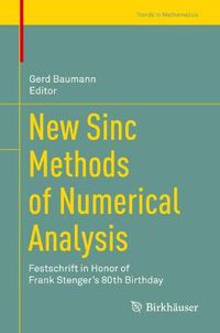 Cover image for New Sinc Methods of Numerical Analysis: Festschrift in Honor of Frank Stenger's 80th Birthday