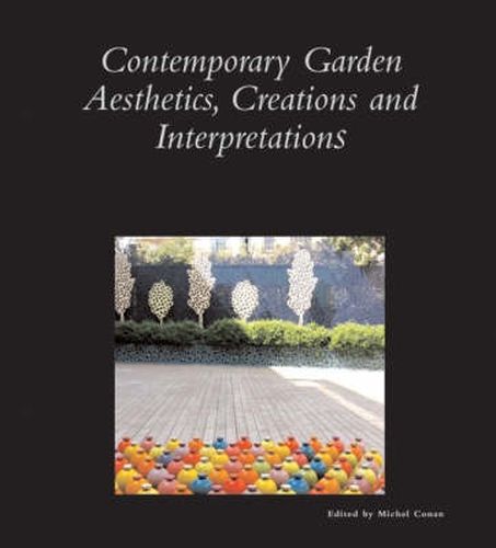 Cover image for Contemporary Garden Aesthetics, Creations and Interpretations