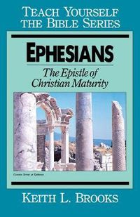 Cover image for Ephesians: Epistle of Christian Maturity