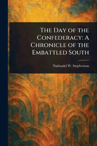 Cover image for The Day of the Confederacy