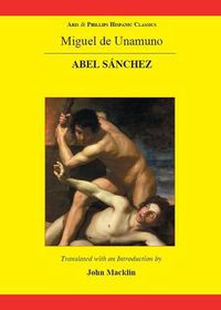 Cover image for Unamuno: Abel Sanchez