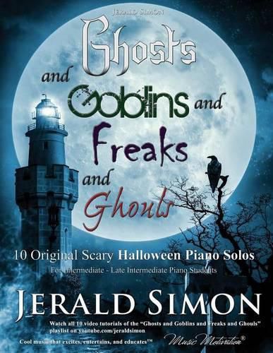 Ghosts and Goblins and Freaks and Ghouls