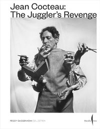 Cover image for Jean Cocteau: The Juggler's Revenge