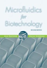 Cover image for Microfluidics for Biotechnology, Second Edition