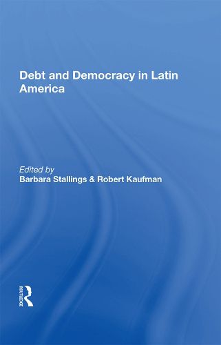 Cover image for Debt and Democracy in Latin America