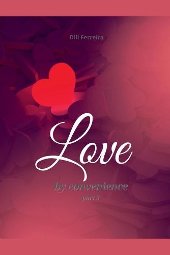 Cover image for Love by Convenience - Part 03