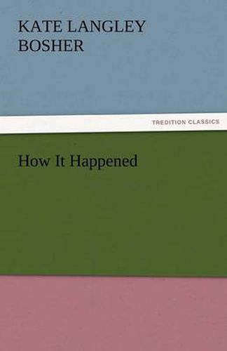 Cover image for How It Happened