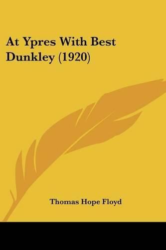 Cover image for At Ypres with Best Dunkley (1920)