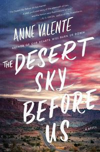 Cover image for The Desert Sky Before Us