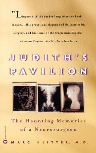 Cover image for Judith's Pavilion: The Haunting Memories of a Neurosurgeon