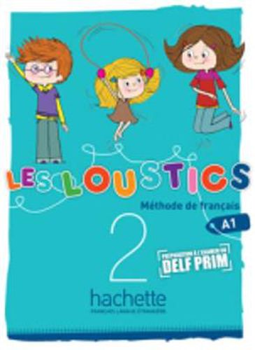 Cover image for Les Loustics: Livre de l'eleve 2