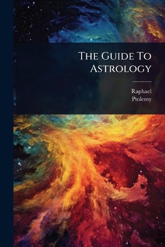 Cover image for The Guide To Astrology
